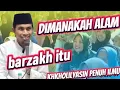 Download Lagu Ceramah kh kholil yasin ALAM BARZAKH ITU DIMANA? #khkholilyasinterbaru #ceramahkhkholilyasinbaru