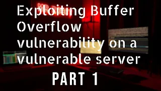 Exploiting Buffer Overflow vulnerability on a vulnerable server goffer Part 1