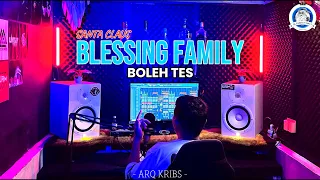 sc blessing family boleh tes arq kribs 2025