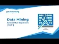 Data Mining Tutorial for Beginners Part 1 Intro to Big Data Great Learning