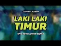 Lagu LAKI LAKI TIMUR REMIX @gmcrevolutionofficial  LAGU PESTA TIMUR 2025