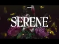 SIVIA - SERENE (OFFICIAL LYRIC VIDEO)
