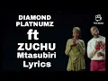 DIAMOND PLATNUMZ Ft ZUCHU - Mtasubiri (lyrics & paroles) @diamond platnumz