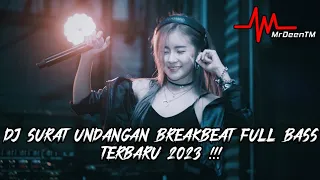Download DJ SURAT UNDANGAN X KESUCIAN CINTA - BREAKBEAT FULL BASS TERBARU 2023 !!! [ MrDeenTM_ ] MP3