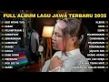 FULL ALBUM EGO WONG TUO - NAYLA FARDILA TERBARU - PLAYLIST LAGU JAWA TERPOPULER 2025