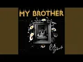 Download Lagu My Brother