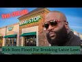 Rick Ross s Wingstop Restaurants in Mississippi Violated Wage and Labor Laws Fined Over 140k