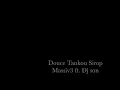 Douce Tankou Sirop Massiv3 ft. Dj son