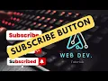 Cool Subscribe Button using HTML CSS and javaScript CSS ANIMATION