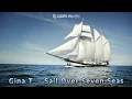 Gina T.  - Sail Over Seven Seas (1992)