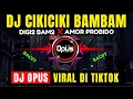 Download Lagu DJ CIKICIKI BAMBAM X AMOR PROBIDO (DIGI DIGI BAM BAM) REMIX TIKTOK VIRAL 2020