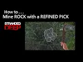 010 Stranded Deep How to Mine ROCK with a REFINED PICK