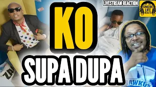 ko supa dupa livestream reaction 