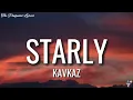 Kavkaz - Starly (Lyrics)