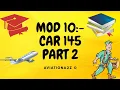 MODULE 10 CAR145 PART B AVIATIONA2Z