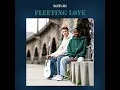 fleeting love