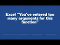 Excel You ve entered too many arguments for this function