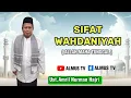Lagu Sifat ke 6 | WAHDANIYAH ( ALLAH MAHA TUNGGAL ) | Ust.Amril Nurman Hajri 