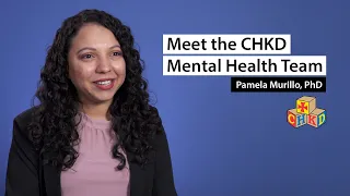 Meet the CHKD Mental Health Team - Pamela Murillo P