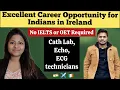 How to work as a Cardiovascular technician in Ireland Echo tech Ireland Cath Lab tech Ireland