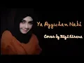 Download Lagu Ya Ayyuhan Nabi - Cover by Zizi Kirana