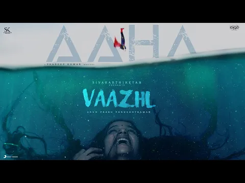 Aahaa Aahaa – Vaazhl - YouTube
