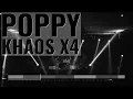 Khaos x4 - Poppy