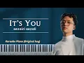 It's You - Sezairi Sezali | Karaoke Piano (Original Key)