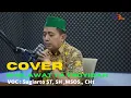 Download Lagu SHOLAWAT YA THOYIBAH (COVER) - VOCAL: SUGIARTO S.T., S.H., M,SOs., CHt