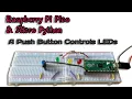 Raspberry Pi Pico MicroPython Push Button Control of Multiple LEDs