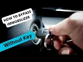 How to Bypass Immobilizer Without Key programming for new keys