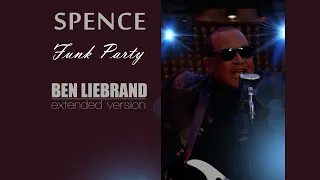 Download Spence - Funk Party Extended version Ben Liebrand official video MP3