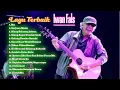 Lagu Terbaik Iwan Fals. Nostalgia Lagu terbaik Indonesia