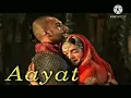 Aayat ( full song ) Bajirao Mastani