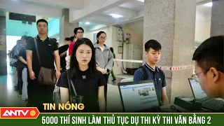 5000 thí sinh làm thủ tục dự thi kỳ thi Văn bằng 2 tuyển mới trong CAND | ANTV