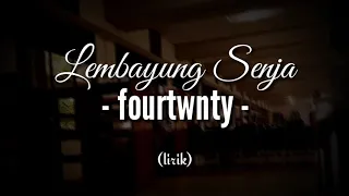 Download Lembayung Senja - FOURTWNTY (Lirik) MP3