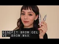 Benefit Fluff Up Brow Wax vs 24hr Brow Setter