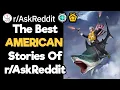 How Do You Know They Are AMERICANS 1 Hour Reddit Compilation