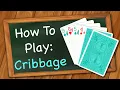 How to play Cribbage