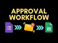 Email Approval Workflow with Google Forms Google Sheets