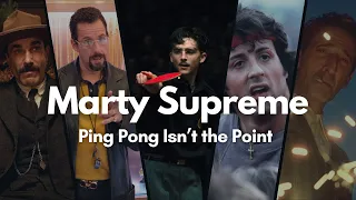 why marty supreme is a modern american epic video essay