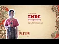 ENDE DEKU DENGU Cipt. Yakobus Ari || by. PUTRI SEDA