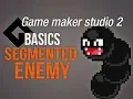Game Maker Studio 2 Basics - Segmented Enemy