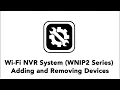Night Owl Protect Wi-Fi Recorders Adding and Removing Devices