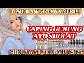TERBARU DJ RELIGI SHOLAWAT JAWA‼️CAPING GUNUNG DJ TERBARU 2025