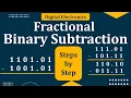 Fractional binary subtraction Binary Subtraction of fractional Number Number System