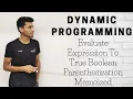 40 Evaluate Expression To True Boolean Parenthesization Memoized