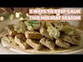 5 Ways to Keep Calm In a Hectic Holiday Season Simply Real Simple