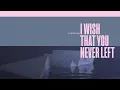 Lewis Capaldi - Wish You The Best (Official Lyric Video)