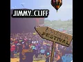 The Harder They Come (From "The Harder They Come" Soundtrack) - Jimmy Cliff